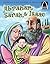 Abraham, Sarah, & Isaac (Arch Books)