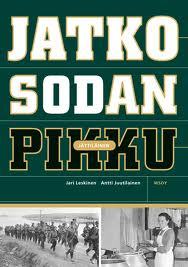Jatkosodan pikkujättiläinen (Hardcover)