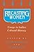 Recasting Women: Essays in Indian Colonial History