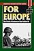 For Europe (Stackpole Military History Series)