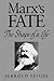 Marx's Fate: The Shape of a...