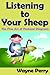Listening to Your Sheep by Wayne Perry