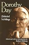 Dorothy Day: Sele...