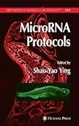 Methods in Molecular Biology, Volume 342: MicroRNA Protocols
