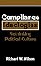 Compliance Ideologies: Rethinking Political Culture