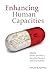 Enhancing Human Capacities