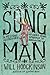 Song Man: A Melodic Adventu...