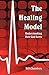 The Healing Model by Bill Chambers