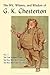 The Wit, Whimsy, and Wisdom of G.K. Chesterton, Volume 2: The Club of Queer Trades, the Man Who Was Thursday, the Man Who Knew Too Much