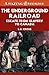 The Underground Railroad: The long journey to freedom in Canada (Amazing Stories)