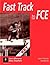 Fast Track to FCE: Workbook (FCE)