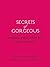Secrets of Gorgeous by Esther Blum M.S. R.D. C.D.N...
