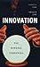Innovation--The Missing Dimension