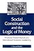 Social Construction and the...