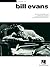 Bill Evans – Jazz Piano Solos Songbook | Volume 19 in Jazz Pi... by Bill Evans