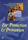 For Protection and Promotion: The Design and Implementation of Effective Safety Nets