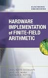 Hardware Implementation of Finite-Field Arithmetic (Electronic Engineering) Hardware Implementation of Finite-Field Arithmetic (Electronic Engineering)