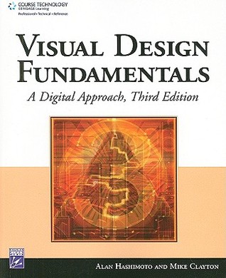 Visual Design Fundamentals: A Digital Approach (Paperback)
