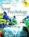 Sport Psychology: A Student's Handbook