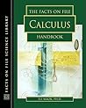 The Facts on File Calculus Handbook (The Facts on File Science Handbooks)