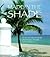 Made in the Shade: A Collection of Recipes by the Junior League of Greater Ft. Lauderdale