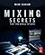 Mixing Secrets for the small studio