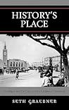 History's Place: Nostalgia and the City in French Algerian Literature (After the Empire: The Francophone World and Postcolonial France)