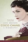 Coco Chanel: A Bi...