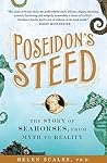 Poseidon's Steed by Helen Scales
