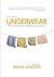 In Your Underwear: Life in Intentional Christian Community