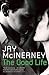 The Good Life by Jay McInerney