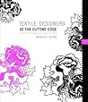 Textile Designers at the Cutting Edge