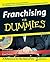 Franchising for Dummies, 2n...
