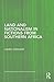 Land and Nationalism in Fictions from Southern Africa (Routledge Research in Postcolonial Literatures)