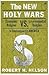 The New Holy Wars by Robert H. Nelson