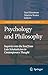 Psychology and Philosophy: Inquiries into the Soul from Late Scholasticism to Contemporary Thought