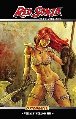 Red Sonja: She-Devil with a Sword, Vol. 5: World on Fire (Hardcover)