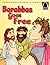Barabbas Goes Free - Arch B...