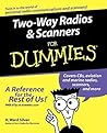 Two-Way Radios and Scanners For Dummies