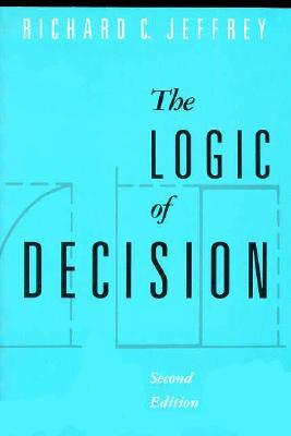 The Logic of Decision (Paperback)