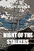 Night Of The Stalkers