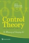 Control Theory and Related Topics: In Memory of Professor Xunjing Li Control Theory and Related Topics: In Memory of Professor Xunjing Li