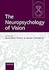The Neuropsychology of Vision