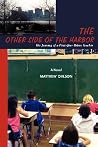 The Other Side of the Harbor: The Journey of a First-Year Urban Teacher