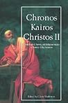 Chronos Kairos Christos II