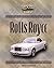 Rolls-Royce by Jill C. Wheeler