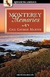 Monterey Memories (Romancing America: California)