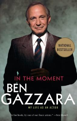 In the Moment: My Life as an Actor (Paperback)
