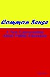 Common Sense: A New Conversation About Public Education