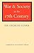 War and Society in the Seventeenth Century (The Wiles Lectures) (Volume 0)